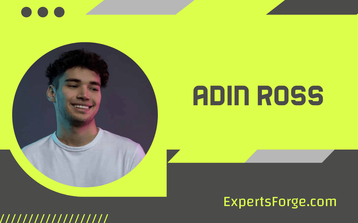 Adin Ross Net Worth – Complete Bio, Age, Residency and income in 2022