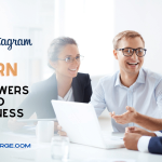 9 Proven ways to turn Instagram followers into Customers